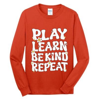 Play Learn Be Kind Repeat Groovy Unity Day Orange Teacher Tall Long Sleeve T-Shirt