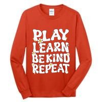 Play Learn Be Kind Repeat Groovy Unity Day Orange Teacher Tall Long Sleeve T-Shirt