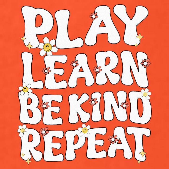 Play Learn Be Kind Repeat Groovy Unity Day Orange Teacher Poster