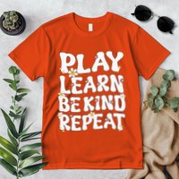 Play Learn Be Kind Repeat Groovy Unity Day Orange Teacher Premium T-Shirt