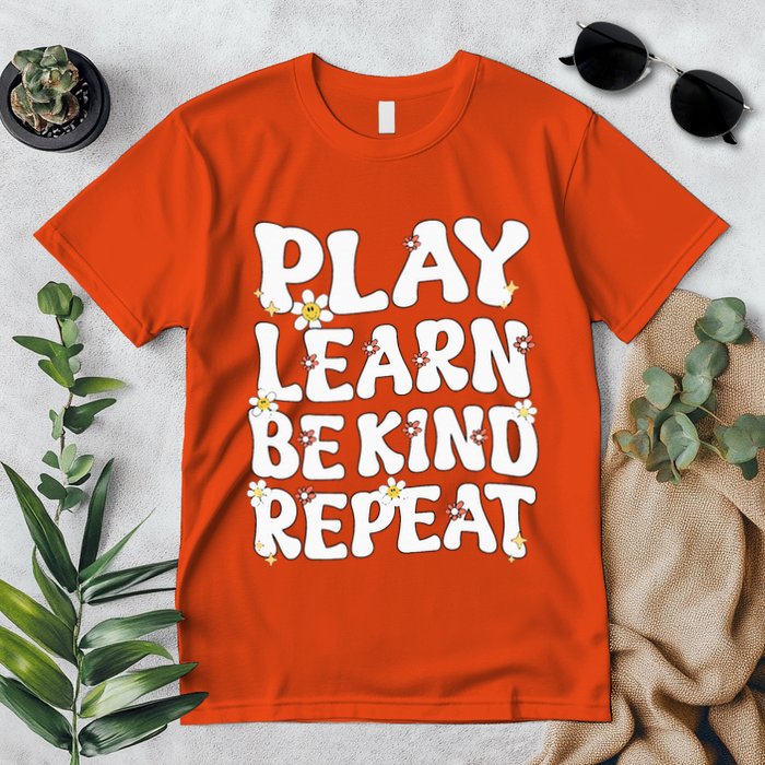 Play Learn Be Kind Repeat Groovy Unity Day Orange Teacher Premium T-Shirt