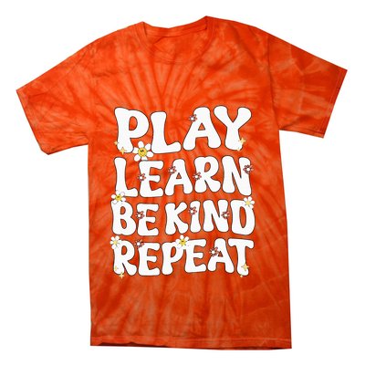 Play Learn Be Kind Repeat Groovy Unity Day Orange Teacher Tie-Dye T-Shirt