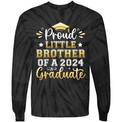 Proud Little Brother Of A 2024 Graduate Senior Graduation Tie-Dye Long Sleeve Shirt