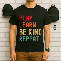 Play Learn Be Kind Repeat Unity Day No Bullies Kindness T-Shirt