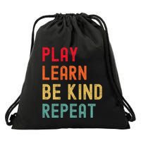 Play Learn Be Kind Repeat Unity Day No Bullies Kindness Drawstring Bag