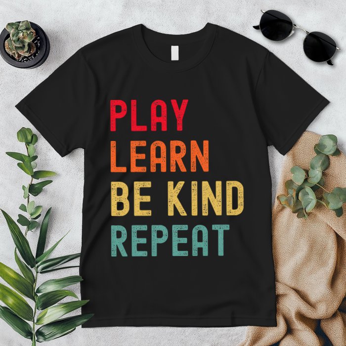 Play Learn Be Kind Repeat Unity Day No Bullies Kindness Premium T-Shirt