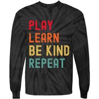 Play Learn Be Kind Repeat Unity Day No Bullies Kindness Tie-Dye Long Sleeve Shirt