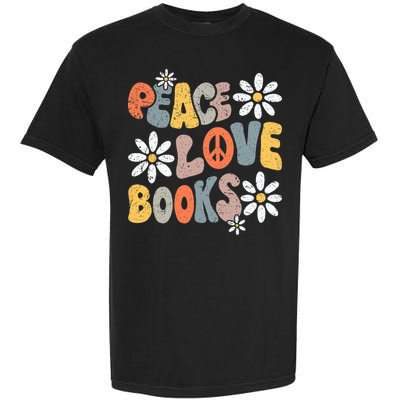Peace Love Books Groovy Bookworm Book Nerd Reading Teacher Garment-Dyed Heavyweight T-Shirt