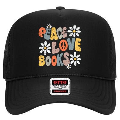 Peace Love Books Groovy Bookworm Book Nerd Reading Teacher High Crown Mesh Back Trucker Hat