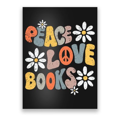 Peace Love Books Groovy Bookworm Book Nerd Reading Teacher Poster
