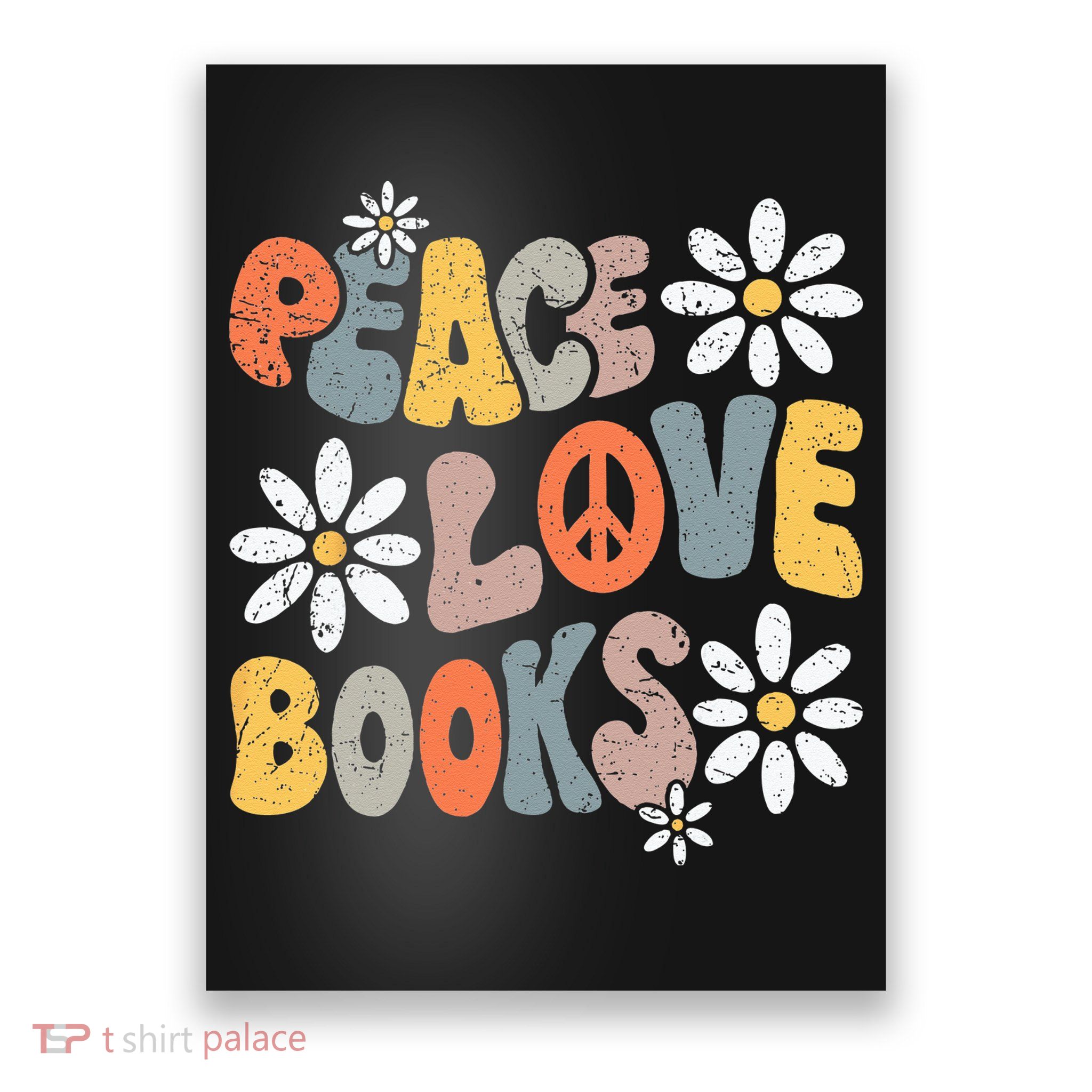 Peace Love Books Groovy Bookworm Book Nerd Reading Teacher Poster