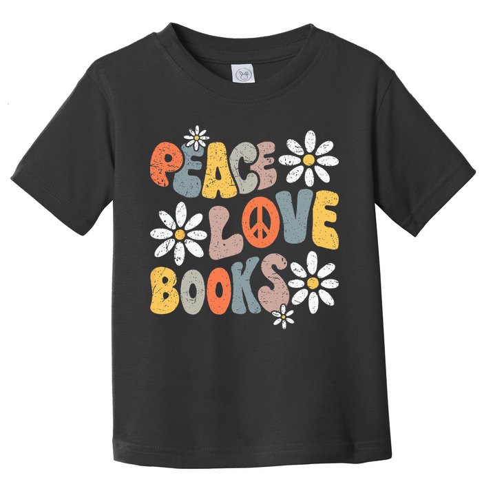 Peace Love Books Groovy Bookworm Book Nerd Reading Teacher Toddler T-Shirt