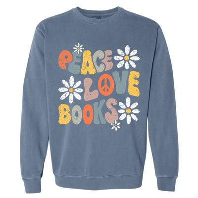 Peace Love Books Groovy Bookworm Book Nerd Reading Teacher Garment-Dyed Sweatshirt