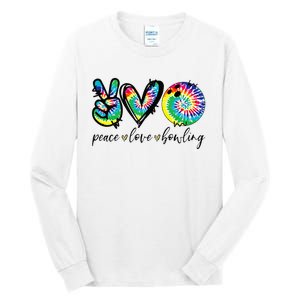 Peace Love Bowling Tie Dye Cute Bowling Lovers Tall Long Sleeve T-Shirt