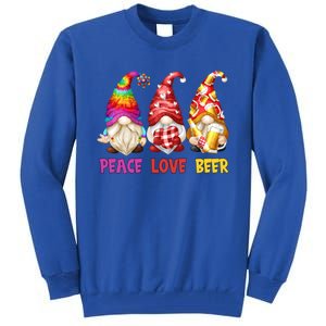 Peace Love Beer Funny Summer Gnomes Chillin With My Gnomies Cute Gift Tall Sweatshirt