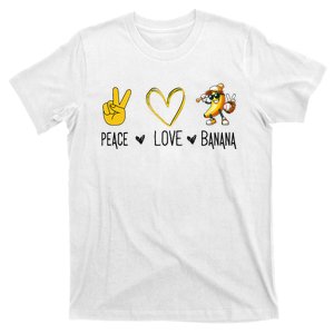 Peace Love Banana Fresh Banana For Fruit Lover Vegan T-Shirt