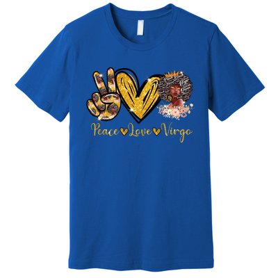 Peace Love Black Virgo Zodiac Gift Celebrate Bday Great Gift Premium T-Shirt