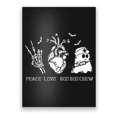 Peace Love Boo Boo Crew Lazy Halloween Costume Nurse Ghost Poster