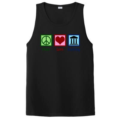 Peace Love Banking Funny Banker Cool Gift PosiCharge Competitor Tank