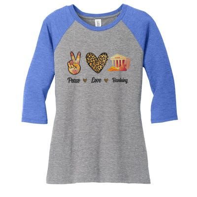 Peace Love Banking Job Love Banker Leopard Cute Gift Women's Tri-Blend 3/4-Sleeve Raglan Shirt