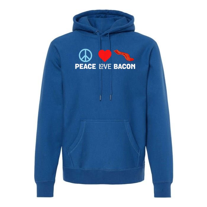 Peace Love Bacon Funny Pork Strips Food Lover Tee Premium Hoodie