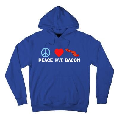 Peace Love Bacon Funny Pork Strips Food Lover Tee Tall Hoodie