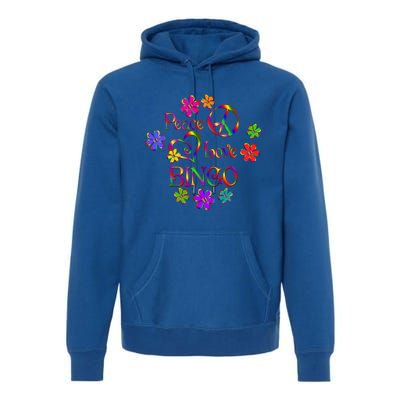 Peace Love Bingo Gift Premium Hoodie