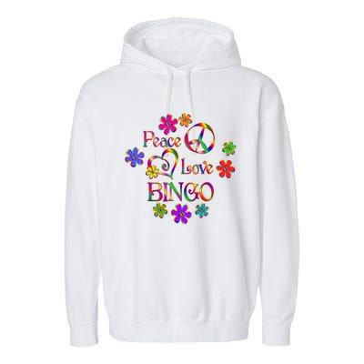 Peace Love Bingo Gift Garment-Dyed Fleece Hoodie