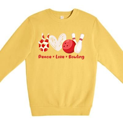 Peace Love Bowling Gift Bowling Lovers Bowlers Gift Premium Crewneck Sweatshirt