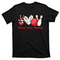 Peace Love Bowling Gift Bowling Lovers Bowlers Gift T-Shirt