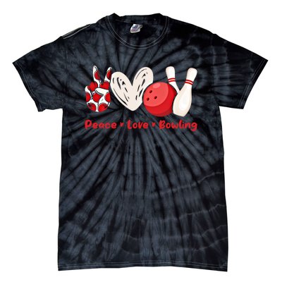 Peace Love Bowling Gift Bowling Lovers Bowlers Gift Tie-Dye T-Shirt