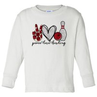 Peace Love Bowling Funny Bowling Lover Toddler Long Sleeve Shirt