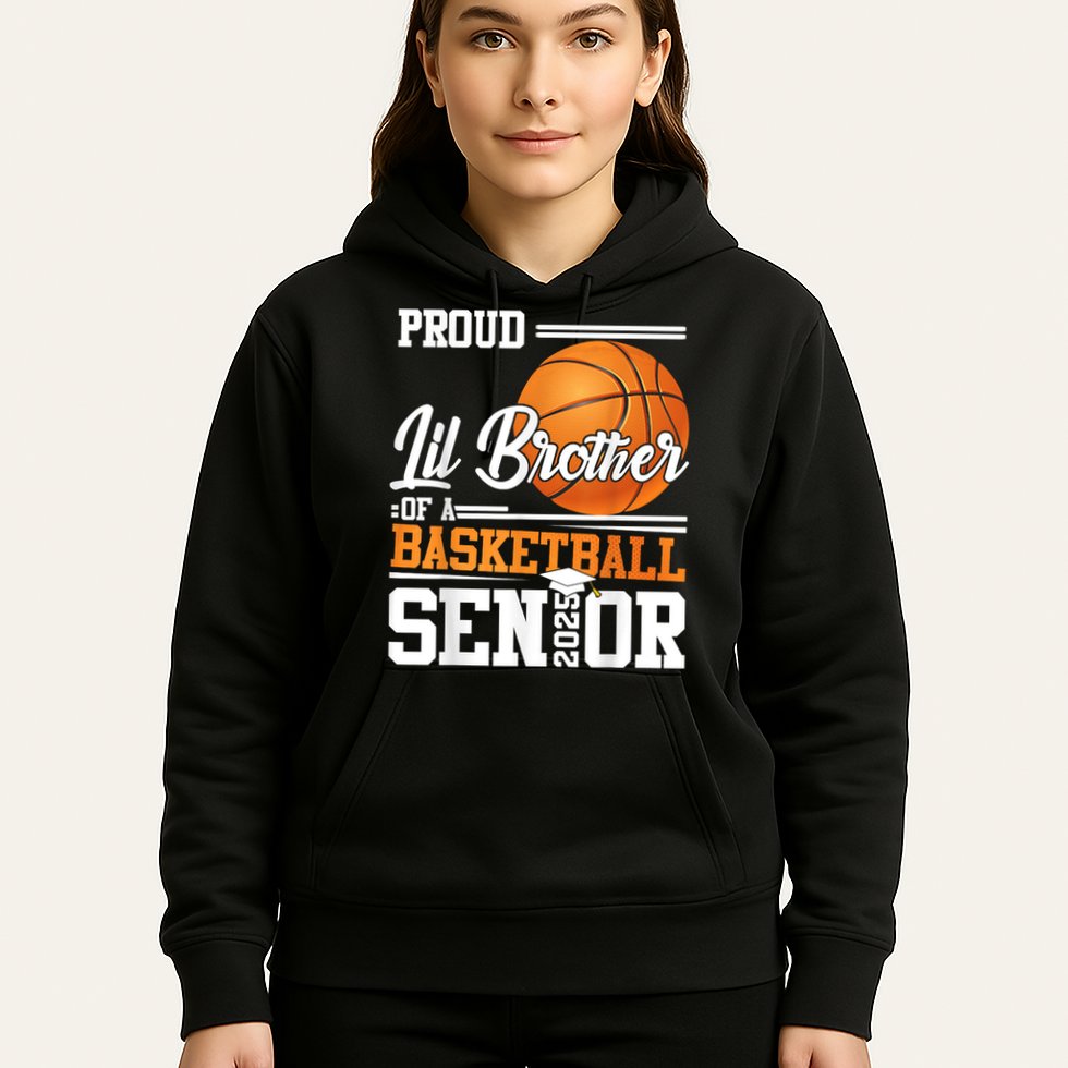 Proud Lil Brother Of A 2025 Senior Graduate Basketball Hoodie