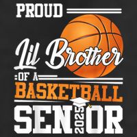 Proud Lil Brother Of A 2025 Senior Graduate Basketball Hat
