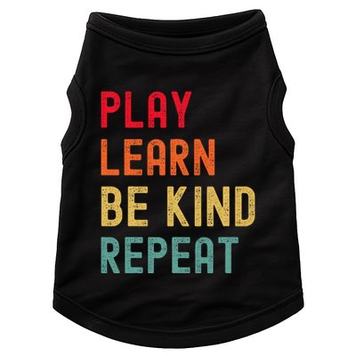 Play Learn Be Kind Repeat Unity Day No Bullies Kindness Doggie Tank