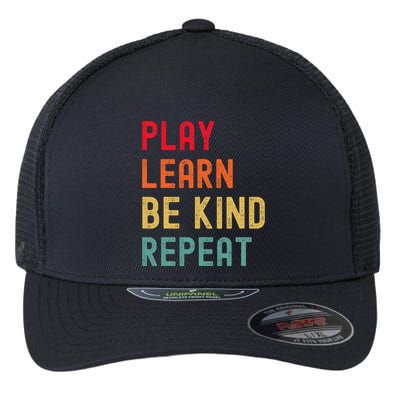 Play Learn Be Kind Repeat Unity Day No Bullies Kindness Flexfit Unipanel Trucker Cap