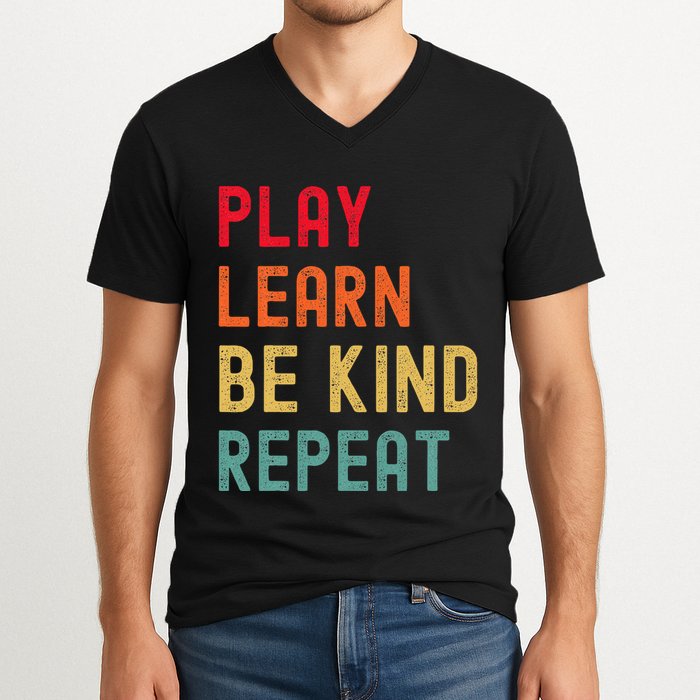 Play Learn Be Kind Repeat Unity Day No Bullies Kindness V-Neck T-Shirt