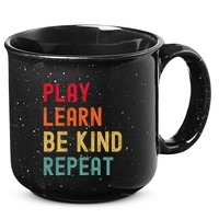 Play Learn Be Kind Repeat Unity Day No Bullies Kindness 15oz Campfire Ceramic Mug
