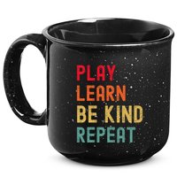 Play Learn Be Kind Repeat Unity Day No Bullies Kindness 15oz Campfire Ceramic Mug