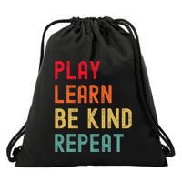 Play Learn Be Kind Repeat Unity Day No Bullies Kindness Drawstring Bag