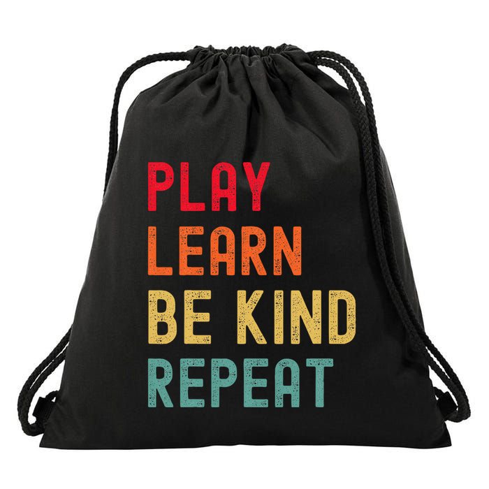 Play Learn Be Kind Repeat Unity Day No Bullies Kindness Drawstring Bag