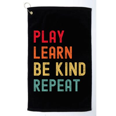 Play Learn Be Kind Repeat Unity Day No Bullies Kindness Golf Towel