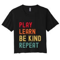 Play Learn Be Kind Repeat Unity Day No Bullies Kindness Crop Top