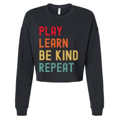 Play Learn Be Kind Repeat Unity Day No Bullies Kindness Cropped Pullover Crew