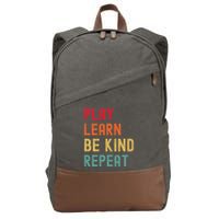 Play Learn Be Kind Repeat Unity Day No Bullies Kindness Cotton Canvas Backpack