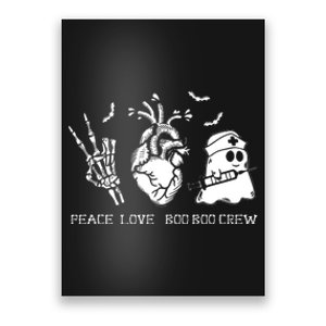 Peace Love Boo Boo Crew Lazy Halloween Costume Nurse Ghost Poster