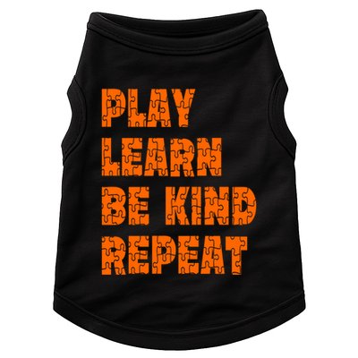 Play Learn Be Kind Repeat Autism Awareness Unity Day Orange Gift Doggie Tank