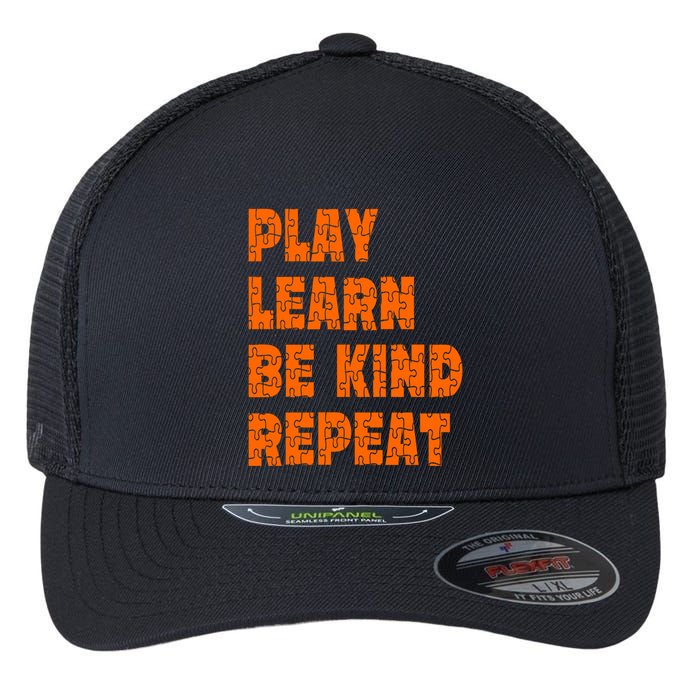 Play Learn Be Kind Repeat Autism Awareness Unity Day Orange Gift Flexfit Unipanel Trucker Cap