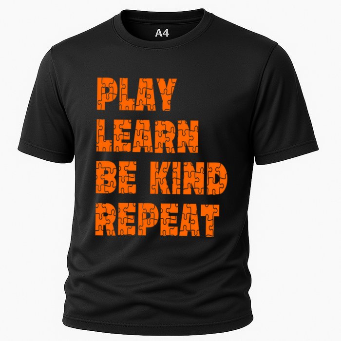 Play Learn Be Kind Repeat Autism Awareness Unity Day Orange Gift Performance Shirt