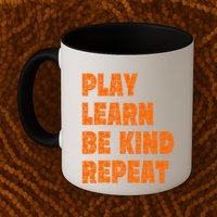 Play Learn Be Kind Repeat Autism Awareness Unity Day Orange Gift Mug